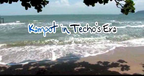 Kampot in Techo's Era